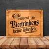 Während des Biertrinkens keine Arbeit Metallschild in 15x20 Produktbild-Vorschau 4