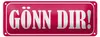 Blechschild Spruch 27x10cm Gönn dir Dekoration Produktbild-Vorschau 1