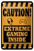 Blechschild Hinweis 12x18cm Caution extreme gaming inside Produktbild-Vorschau 1