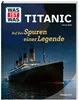 WAS IST WAS Titanic. Auf den Spuren einer Legende Produktbild-Vorschau 1