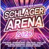 Schlager Arena 2025: Die gröáten Hits des Jahres Produktbild-Vorschau 1