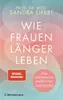 Wie Frauen länger leben Voir les images du produit 2