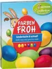 HEITMANN Eierfarben 1017049 Eierfarben Farben-Froh Anteprima dell’immagine prodotto 1