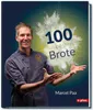 A man in a chef's uniform is featured on the cover of a book titled "Die 100 besten Brote". Náhled obrázku produktu