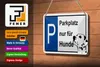Blechschild Hinweis 18x12cm Parkplatz nur für Hunde Produktbild-Vorschau 3