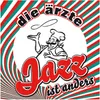 Die Ärzte, Die Ärzte: Die Ärzte - Jazz ist anders - Náhled obrázku produktu 1