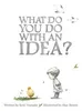 What Do You Do with an Idea? Náhled obrázku produktu 1