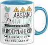 Hundennäherin Tasse Geschenk Lustig Abstand Halten Produktbild-Vorschau 1