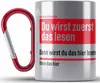 Trendation - Du Wirst Zuerst Das Lesen Lustige Edelstahl Produktbild-Vorschau 1