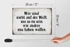 Holzschild Spruch 30x20cm sind nicht auf Welt wie andere Produktbild-Vorschau 5