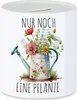 Nur noch eine Pflanze Spardose Gärtnerin Pflanzenliebhaber Produktbild-Vorschau 1