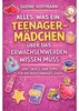 Alles, Was Ein Teenage-Mädchen Über Das Erwachsenwerden Produktbild-Vorschau 1