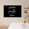 MuchoWow® - Leinwandbilder - Zitat - Pizza, Pasta, Vino - Produktbild-Vorschau 2