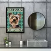 Yorkshire Terrier - Bist du am Pupsen? Hunde Poster Produktbild-Vorschau 4