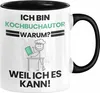 Kochbuchautor Geschenk Tasse Lustiger Spruch Ich Bin Produktbild-Vorschau 1