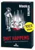 czarne historie Shit Happens Podgląd zdjęcia produktu 4