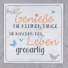 Wandbild 20x20cm Genieße die kleinen Dinge Spruch Deko Produktbild-Vorschau 3