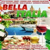 Bella Italia-30 unvergessene Hits aus Italien Produktbild-Vorschau 1