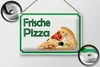 Blechschild  Hinweis frische Pizza Verkauf, 30x20 cm, Produktbild-Vorschau 3