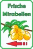 Frische Mirabellen Schild Hochkant mit Pfeil links A2 Produktbild-Vorschau 1