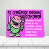 Phishing Mails Metallschild XXL in 28x38 cm in magenta zum Produktbild-Vorschau 3