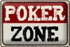Blechschild Spruch 30x20cm Poker Zone Produktbild-Vorschau 1