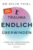 Trauma ENDLICH überwinden Produktbild-Vorschau 2