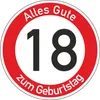 Geburtstagsschild 18 | Verkehrsschild Qualität | Ø600 | 2mm Produktbild-Vorschau 1