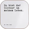Mr. & Mrs. Panda Untersetzer Du bist der Glitzer... - Weiß Produktbild-Vorschau 1