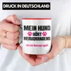 Trendation - Hunde Tasse Spruch Geschenk Hunde-Mama Witzig Produktbild-Vorschau 2