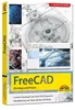 FreeCAD - 3D Modellierung, Architektur, Mechanik - Einstieg Produktbild-Vorschau 1
