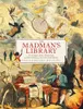 The Madman's Library Anteprima dell’immagine prodotto 1