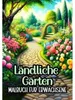Malbuch für Erwachsene - Ländliche Gärten Produktbild-Vorschau 2
