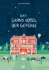 Das Grand Hotel der Gefühle. Wenn Liebe, Wut und Produktbild-Vorschau 1