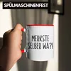 Trendation - Merkste Selber Wa Tasse Geschenk Kaffeebecher Produktbild-Vorschau 4