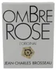 Brosseau Ombre Rose Women - woda toaletowa 100 ml Podgląd zdjęcia produktu 6