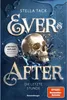 Ever & After, Band 3 - Die letzte Stunde Podgląd zdjęcia produktu 1