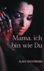Mama, ich bin wie Du Produktbild-Vorschau 1