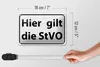 Blechschild Hinweis 18x12cm hier gilt StVO Verkehrsschild Produktbild-Vorschau 5