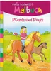 Mein schönstes Malbuch. Pferde und Ponys. Malen für Kinder Produktbild-Vorschau 1