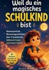 Weil du ein magisches Schulkind bist Produktbild-Vorschau 1