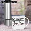 Trendation - To Do List Your Mom Emaille Tasse Geschenk Produktbild-Vorschau 4