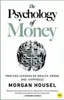 The Psychology of Money: Timeless lessons on wealth, greed, Náhled obrázku produktu 1