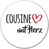 Huuraa Aufkleber Cousine mit Herz 10cm rund Sticker Produktbild-Vorschau 1