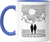 Take Me To The Mountain Tasse Blau Natur Berge Berg Gipfel Produktbild-Vorschau 1
