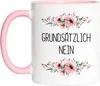 Tasse Rosa mit Spruch Grundsätzlich nein lustig sarkastisch Produktbild-Vorschau 1