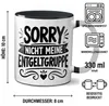 TassenKing Kaffeetasse „Sorry nicht meine Entgeltgruppe“ – Produktbild-Vorschau 2