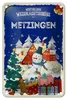 Blechschild Weihnachtsgrüße METZINGEN Geschenk Dekoration Produktbild-Vorschau 1