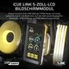 Module d'écran LCD de 5 pouces CORSAIR iCUE LINK – Noir Voir les images du produit 2