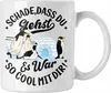 Trendation - Schade Dass Du Gehst Es War So Cool Mit Dir Produktbild-Vorschau 1
